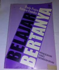 Image of Belajar Bertanya: Pendidikan yang membebaskan