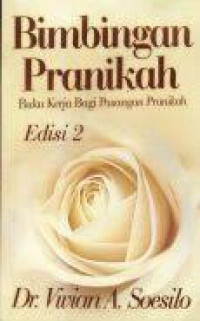 Image of Bimbingan Pranikah: Buku kerja bagi pasangan pranikah