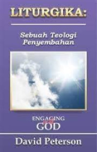 Image of Liturgika : Sebuah teologi penyembahan