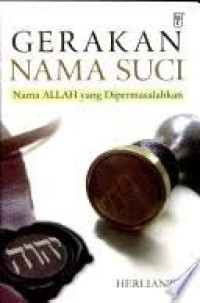 Image of Gerakan Nama Suci: Nama Allah yang dipermasalahkan