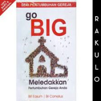 Image of Go Big : Meledakkan pertumbuhan gereja anda