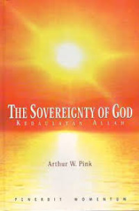 Image of The Sovereignty of God: Kedaulatan Allah