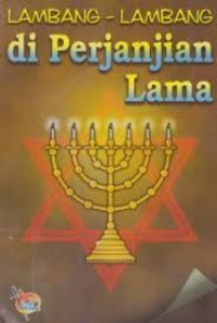 Image of Lambang-lambang di Perjanjian Lama