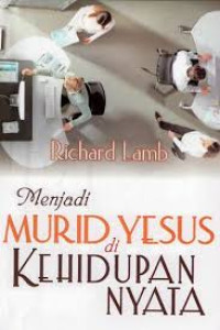Image of Menjadi murid yesus di kehidupan nyata
