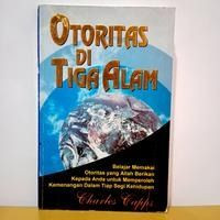 Image of Otoritas di tiga alam: belajar memakai otoritas yang Allah berikan kepada anda untuk memperoleh kemenangan dalam tiap segi kehidupan