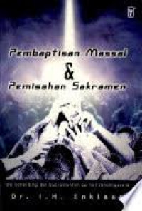Image of Pembaptisan massal dan pemisahan sakramen