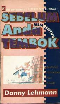 Image of Sebelum anda membentur tembok
