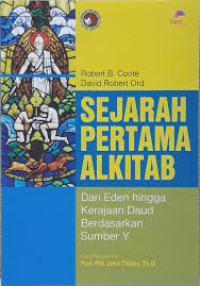 Image of Sejarah Pertama Alkitab: dari eden hingga kerajaan daud berdasarkan sumber Y