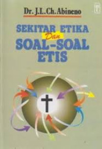 Image of Sekitar etika dan soal-soal etis