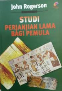 Image of Studi Perjanjian Lama Bagi Pemula