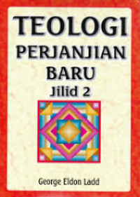 Image of Teologi Perjanjian Baru Jilid 2