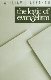 Image of The Logic of Evangelism