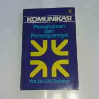 Image of Komunikasi : pemahaman dan penerapannya