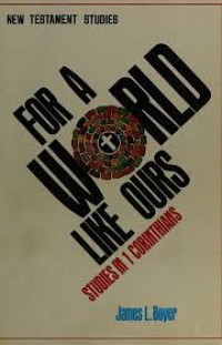 Image of For world like ours: studies 1 corinthians