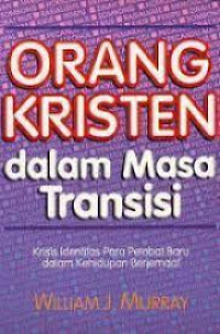 Image of Orang Kristen dalam Masa Transisi