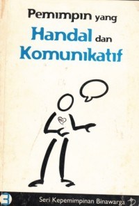 Image of Pemimpin Yang Handal dan komunikatif