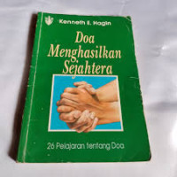 Image of Doa menghasilkan sejahtera : 26 Pelajaran tentang Doa
