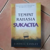 Image of Tempat Rahasia Sukacita: Menemukan tempat Tuhan bagi anda dan tinggal di sana setiap hari